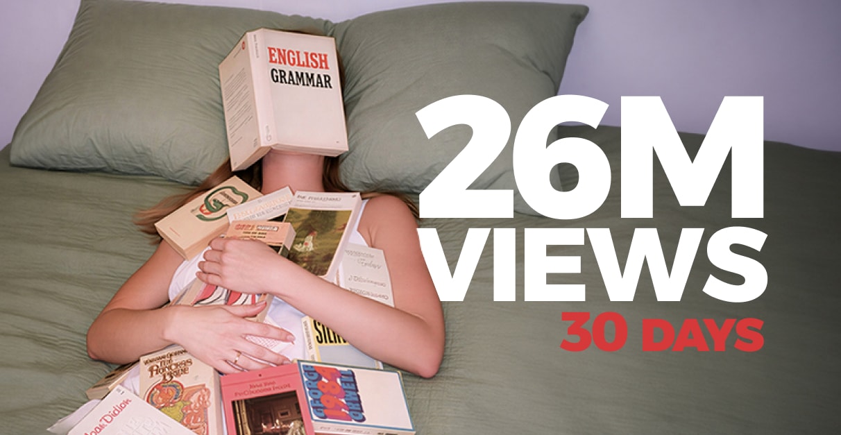 26M Views in 30 Days