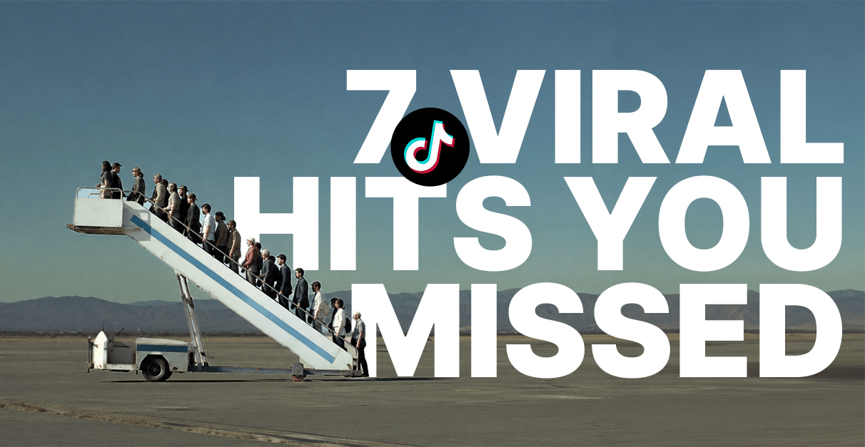 7 Viral Hits You Missed This Week
